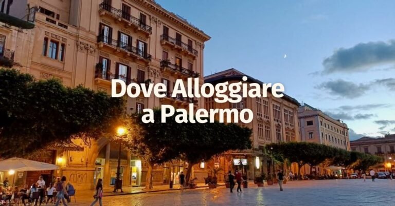 Dove alloggiare a Palermo